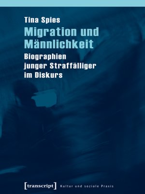 cover image of Migration und Männlichkeit